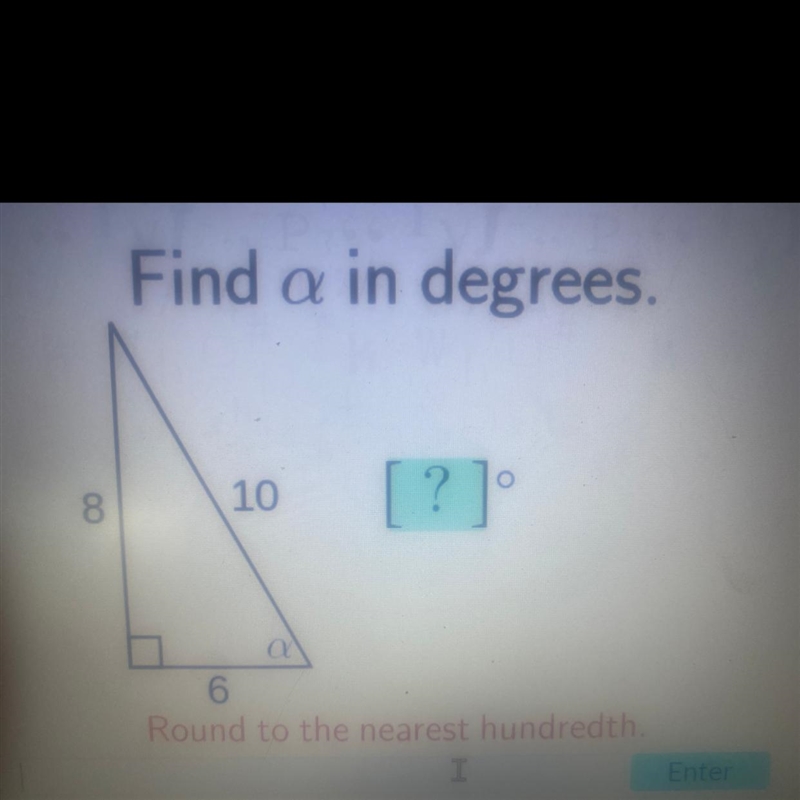 Find a in degrees and round to nearest hundreth-example-1