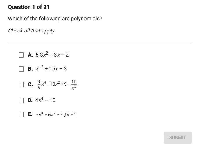 Which of the following are polynomials-example-1