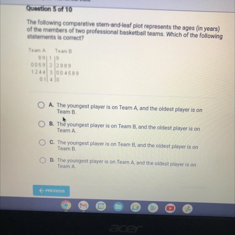 Question 5 of 10The following comparative stem-and-leaf plot represents the ages in-example-1