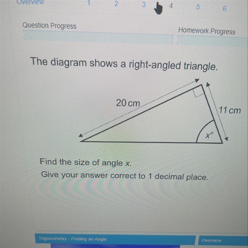 The diagram shows a right-angled triangle. 20 cm 11 cm to Find the size of angle x-example-1