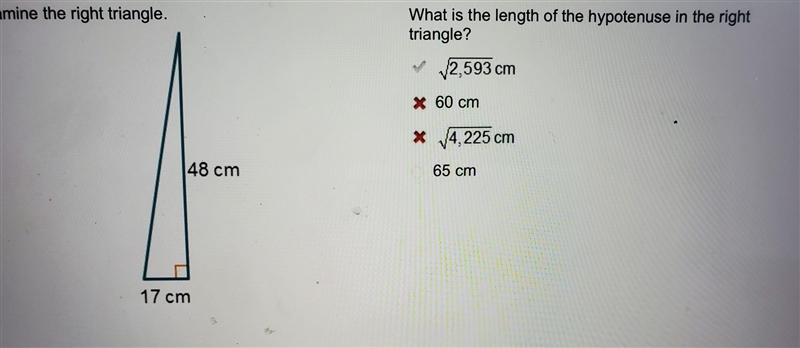 What is the length of the hypotenuse in a right triangle? ​-example-1