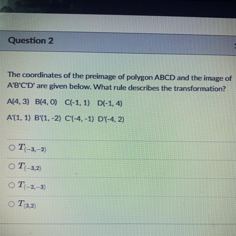 The coordinates of the preimage of polygon ABCD and the image ofA'B'C'D' are given-example-1