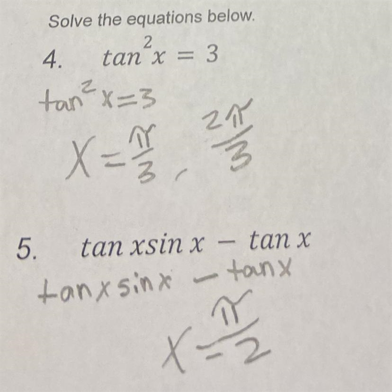 Can anyone help me with 4 and 5? I don’t think I did them correctly-example-1