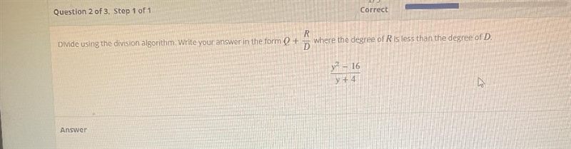 Divide using the division algorithm. Write your answer in the form ( + 7 Where the-example-1