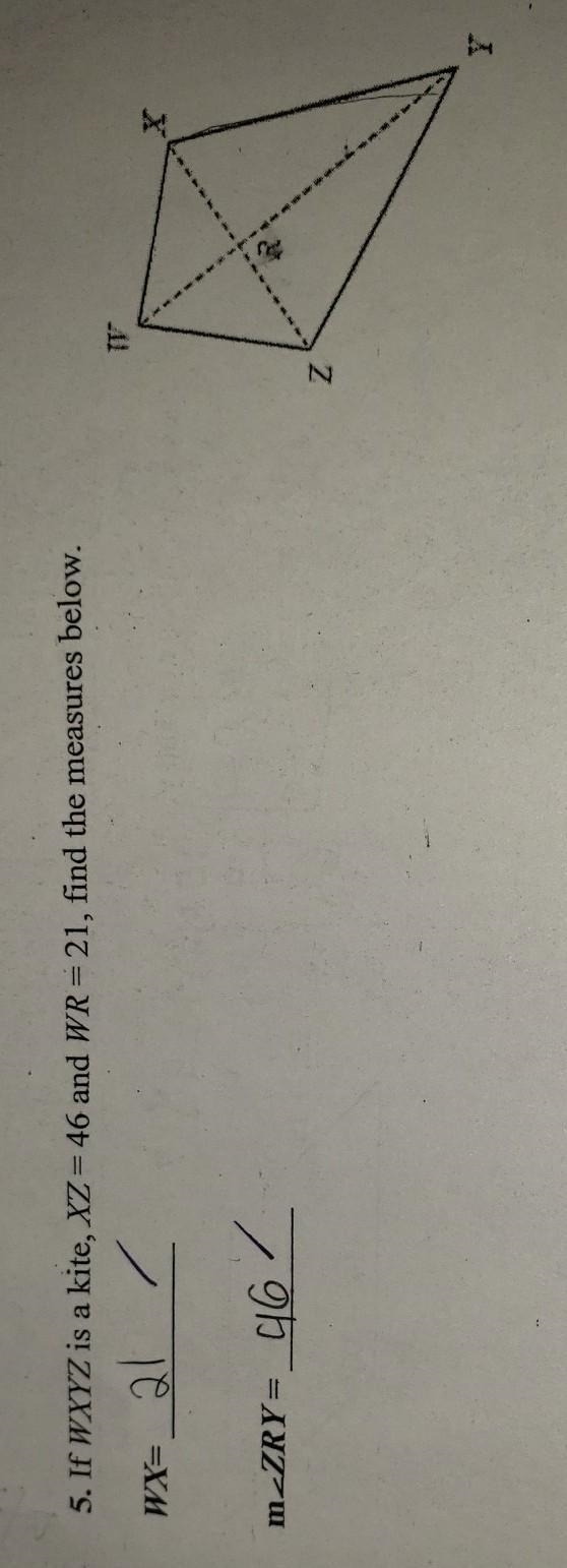 5. If WXYZ is a kite, XZ=46 and WR=21, find the measures below.-example-1