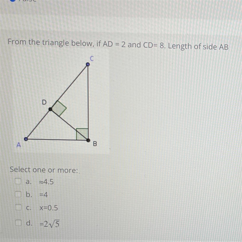 PLEASE HELP!! From the triangle below, if AD=2 and CD=8. Find the Length of side AB-example-1