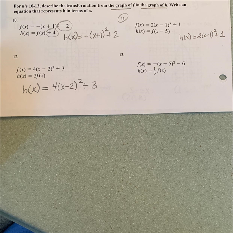 Describe the transformation fromthe graph of f to the graph of h. Write an equation-example-1