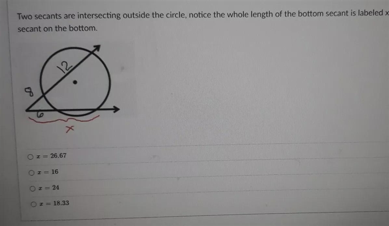 The rest of the question say find the length of the whole secant of the bottom-example-1