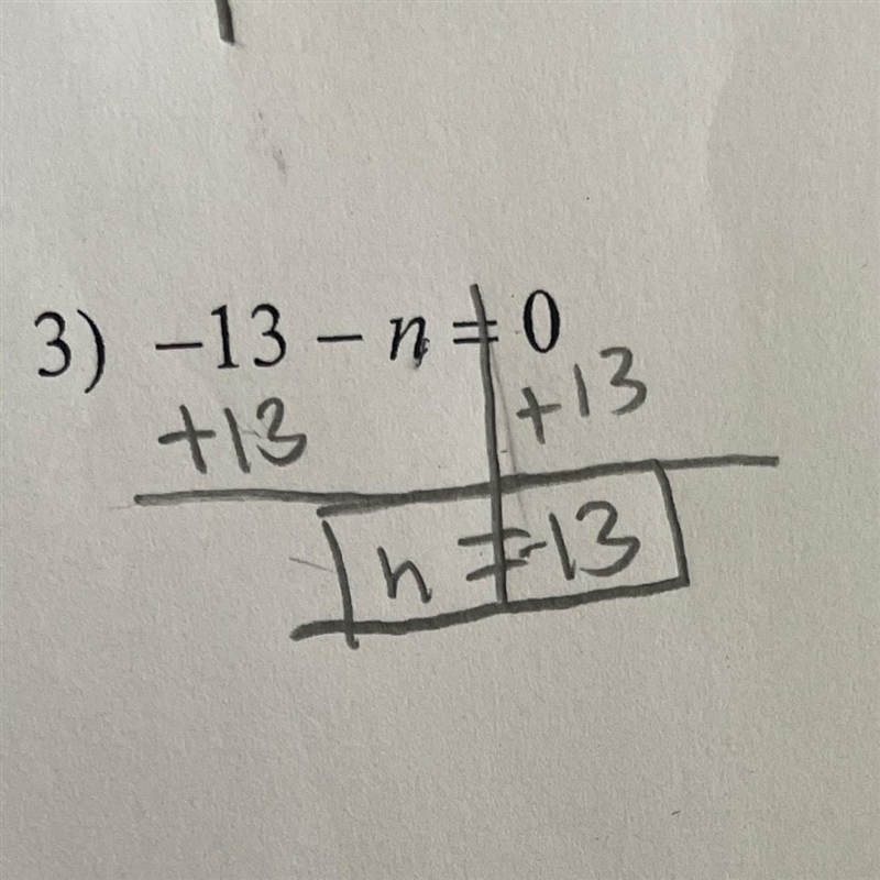 I got a positive 13 instead of a -13 which is the correct answer. What did i do wrong-example-1