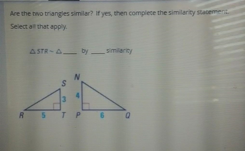 Are the two triangles similar? If yes, then complete the similarity statement. Select-example-1