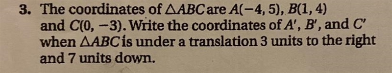 3. The coordinator of ΔABC are A(-4,5) B(1,4) and C(0,-3). Great the coordinates of-example-1