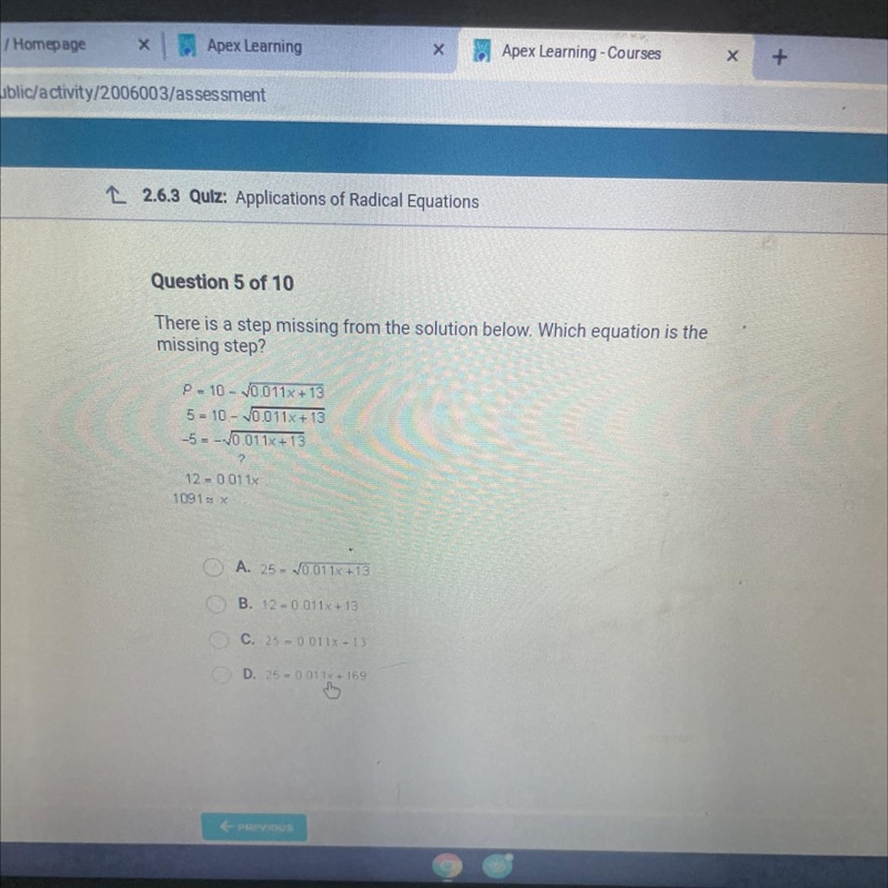 Question 5 of 10There is a step missing from the solution below. Which equation is-example-1