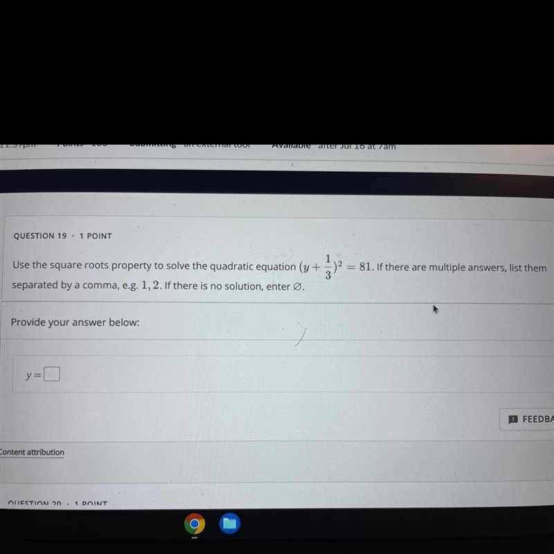 Use the square roots property to solve the quadratic equation If there are multiple-example-1