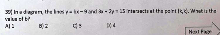 In a diagram, the lines y = bx - 9 and 3x + 2y = 15 intersect at the point (k, k). What-example-1