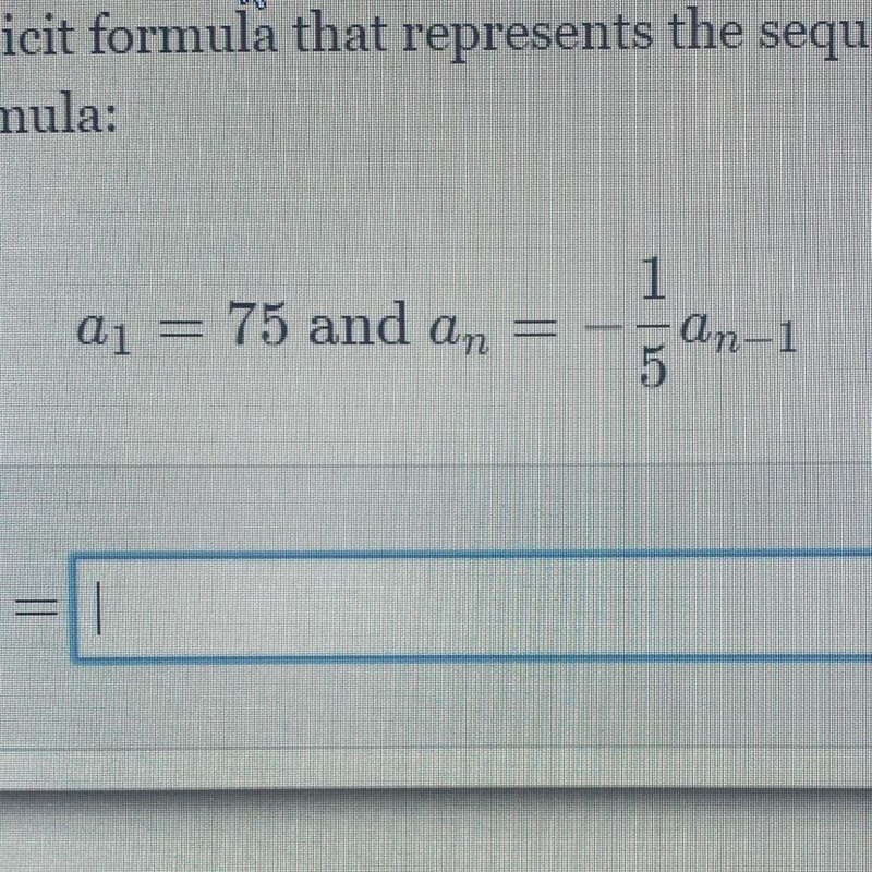 Write an explicit formula that represents the sequence defined by the followingrecursive-example-1