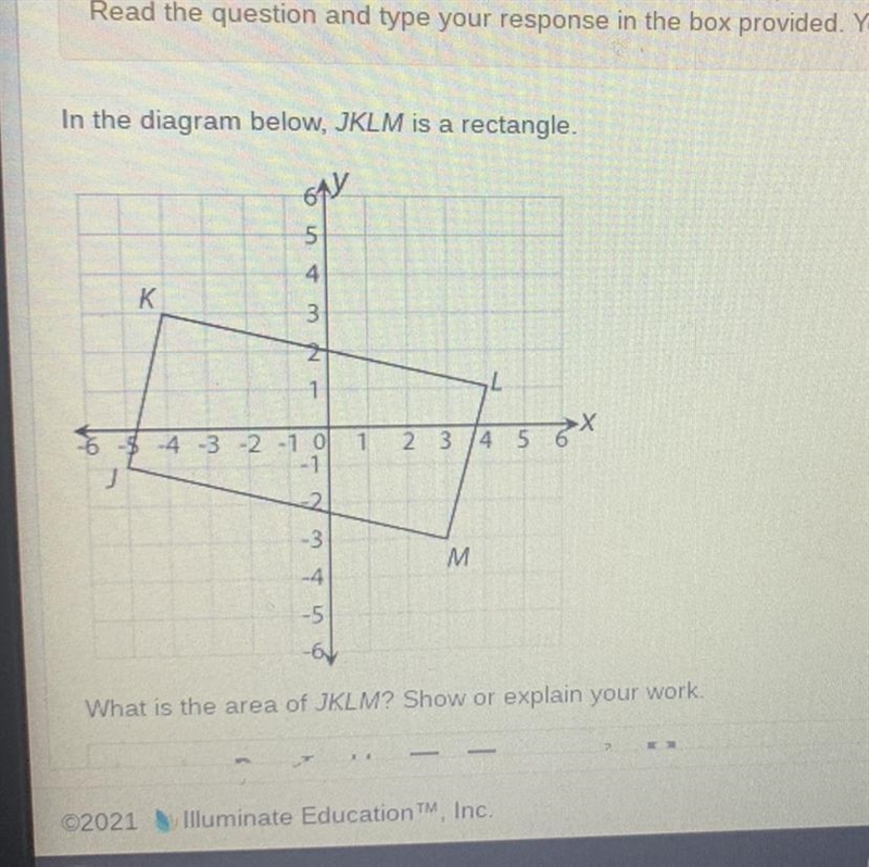 The question is: What is the area of JKLM? Explain my work-example-1