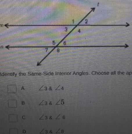 identify the same-side interior angles. Choose all the Apply<3 & <4<3 &amp-example-1