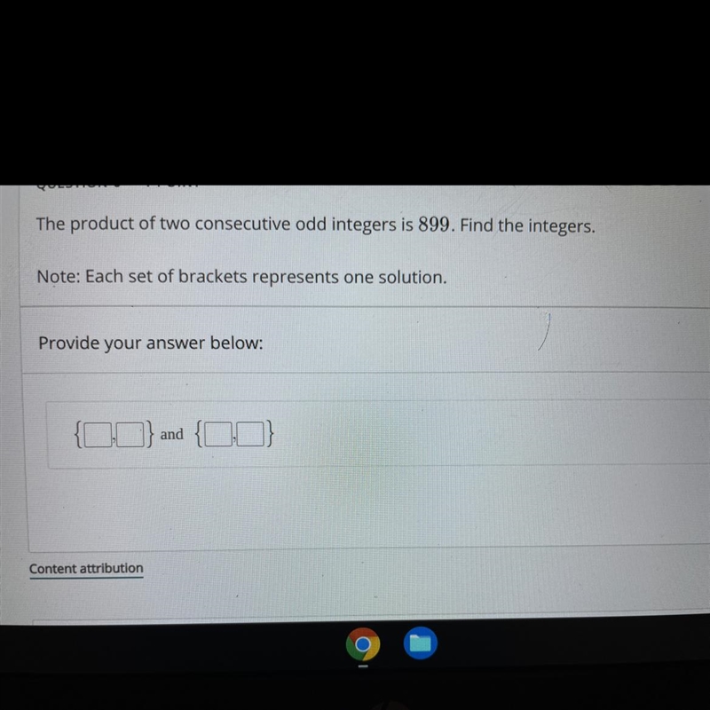 The product of two consecutive odd integers is 899. Find the integers.Note: Each set-example-1