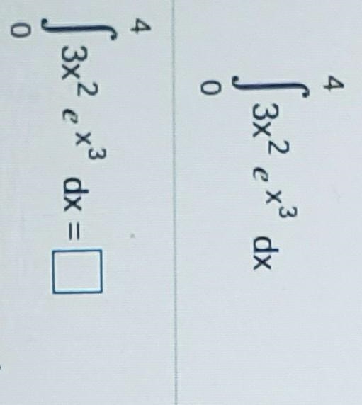 Evaluate ſ3x? exi dx 0 4 ( 3x² ex dx = 0 (Type an exact answer.)-example-1