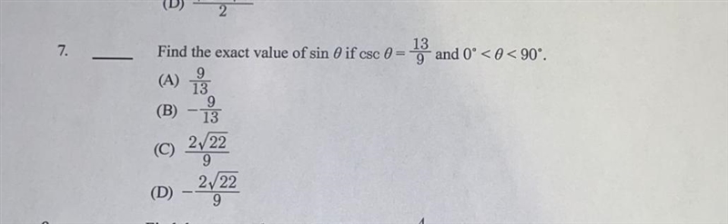 Value of sin if csc=13/9 and 0° < theta < 90°-example-1