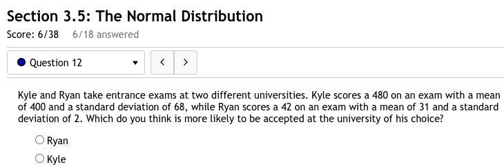 12. Kyle and Ryan take entrance exams at two different universities. Kyle scores a-example-1