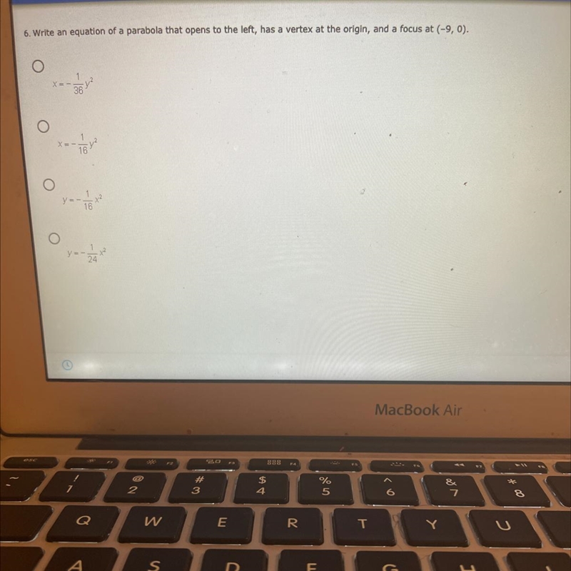 6. Write an equation of a parabola that opens to the left, has a vertex at the origin-example-1