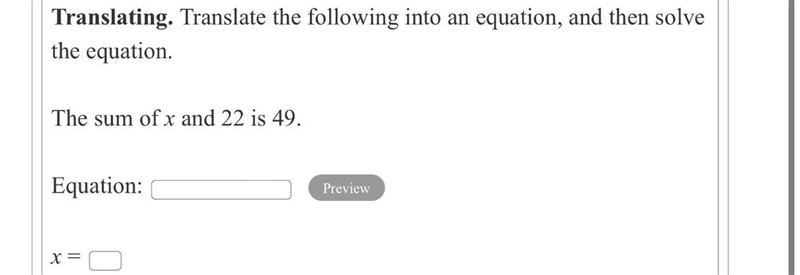 Translating. Translate the following into an equation, and then solve the equation-example-1