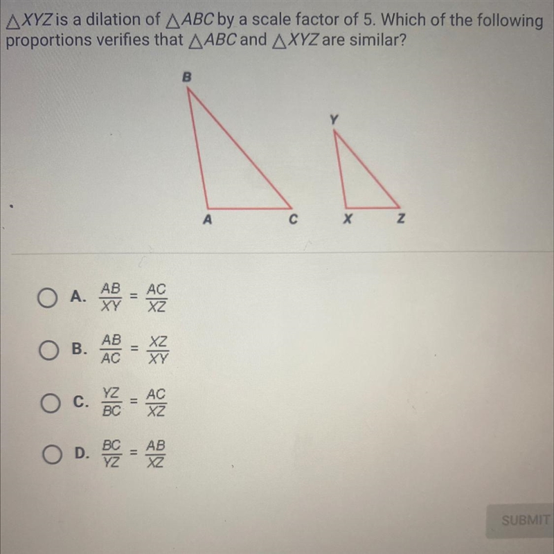 Which of the following proportions verifies that ABC and XYZ are similar?-example-1