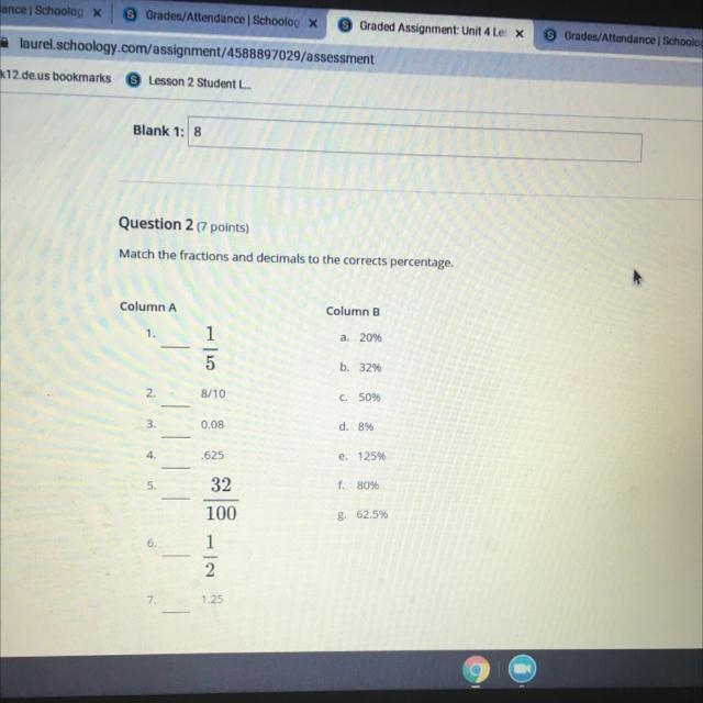 Question 2 (7 points)Match the fractions and decimals to the corrects percentage.-example-1