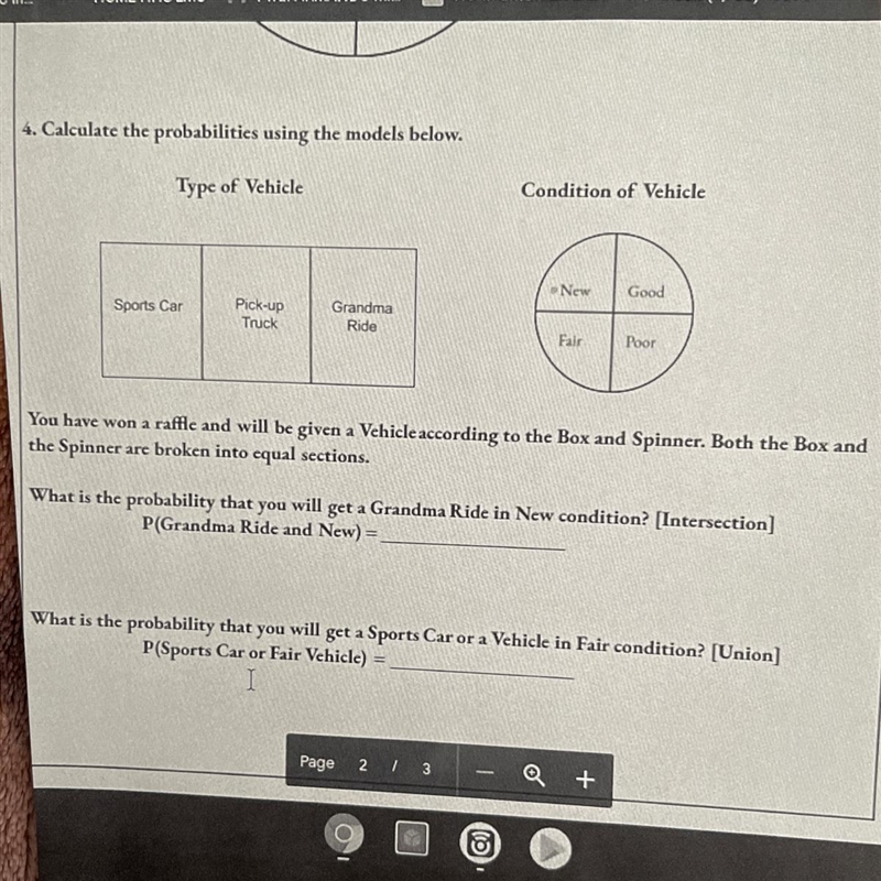 Need help finding the probability when there are 2 outcomes-example-1