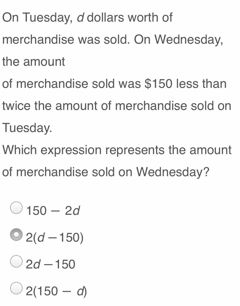 On Tuesday d dollars worth of merchandise was sold. On Wednesday the amount of merchandise-example-1