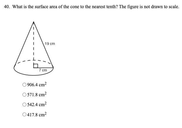 What is the surface area of the cone to the nearest tenth? The figure is not drawn-example-1