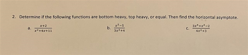 Determine if the following functions are bottom heavy, top heavy, or equal-example-1