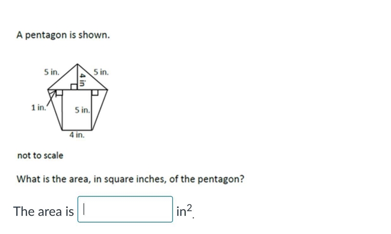 A pentagon is shown what is the area, in square inches of the pentagon-example-1