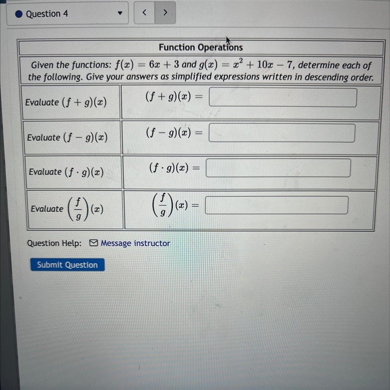 Function Operations Given the functions: f(x) = 6x + 3 and g(x) = x² + 10x - 7,-example-1