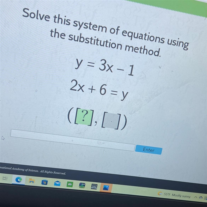 Solve this system of equations usingthe substitution method.y = 3x - 1=-2x + 6 = y-example-1