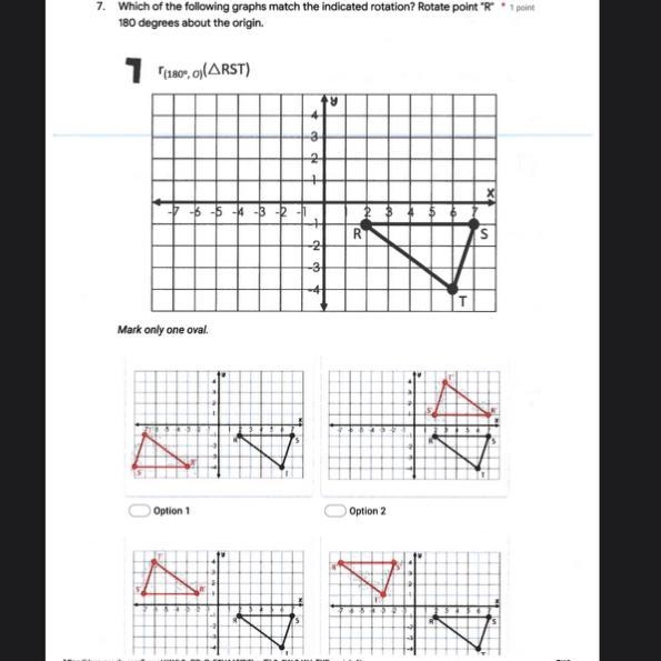 which of the following graphs match the indicated rotation? rotate point “R” 180 degrees-example-1