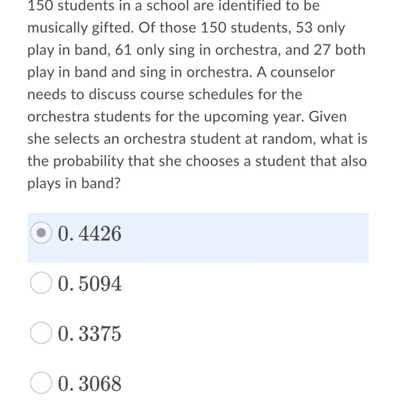 150 students in a school are identified to bemusically gifted. Of those 150 students-example-1