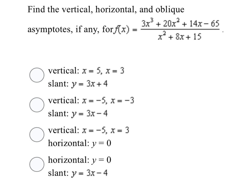 Find the vertical, horizontal, and oblique asymptotes, if any, for-example-1