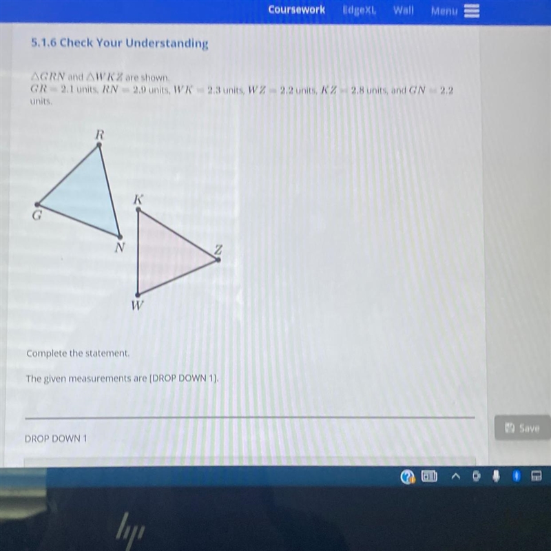 Answers Choices : 1. Sufficient to determine GRN and KWZ are congruent 2. Sufficient-example-1