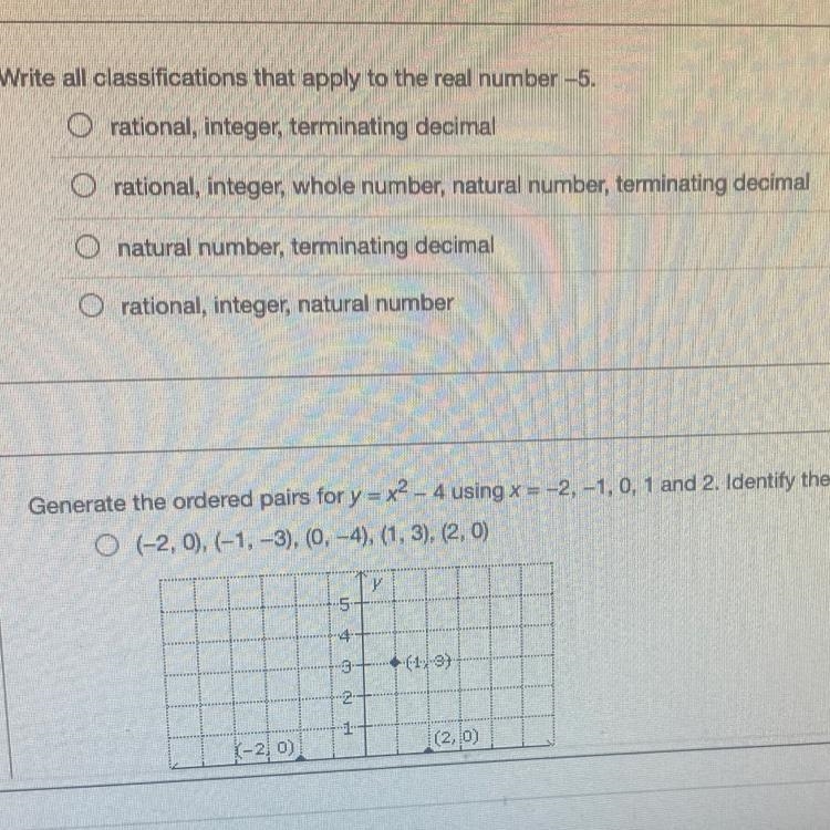 Write all classifications that apply to the real number -5.O rational, integer, terminating-example-1