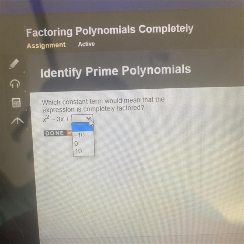 Identify Prime PolynomialsEOFWhich constant term would mean that theexpression is-example-1