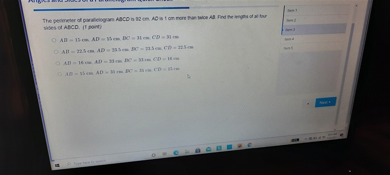 The perimeter of parallelogram ABCD is 92 cm. AD is 1 cm more than twice AB. Find-example-1