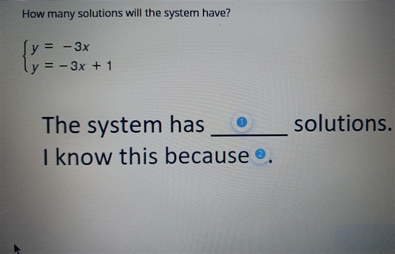 How many solutions will the system have? ​-example-1