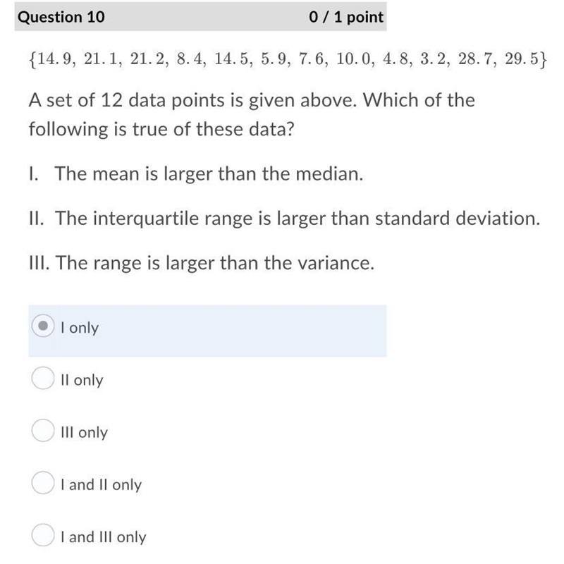 A set of 12 data points is given above. Which of thefollowing is true of these data-example-1