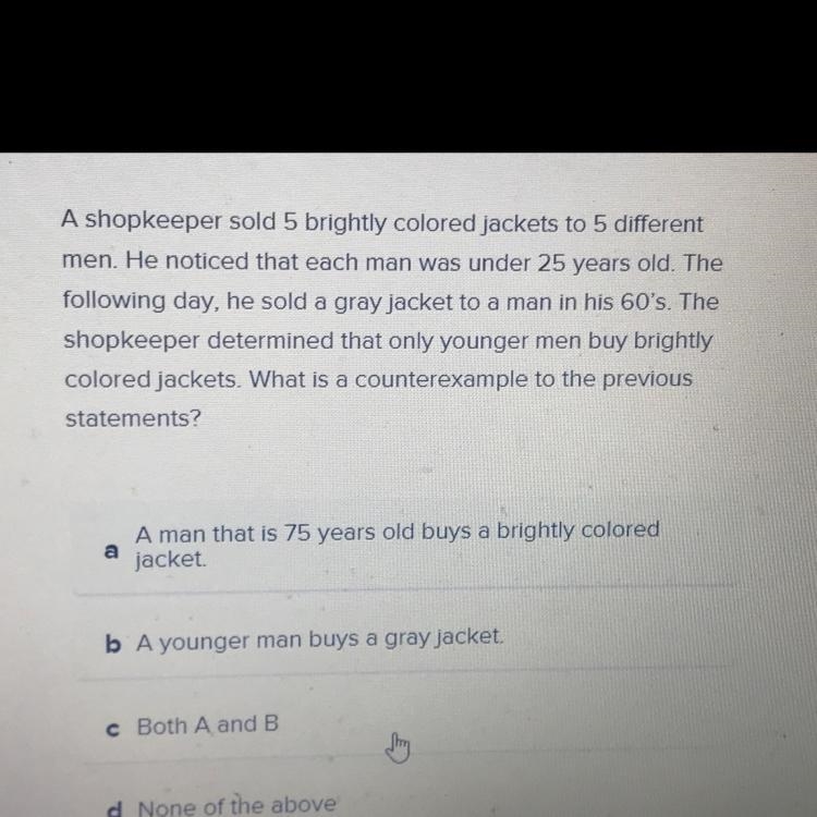 A shopkeeper sold 5 brightly colored jackets to 5 differentmen. He noticed that each-example-1