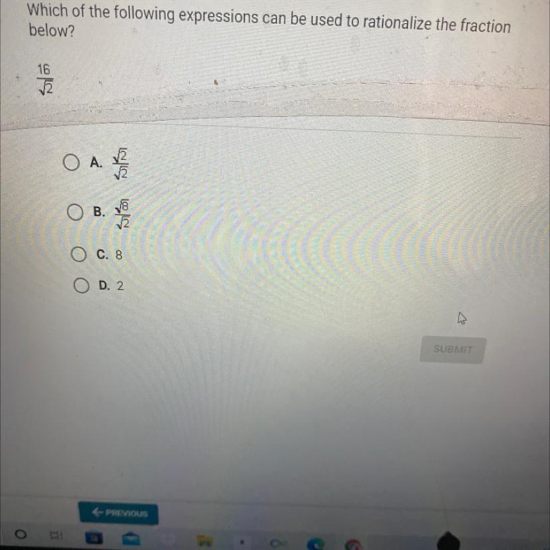 Which of the following expressions can be used to rationalize the fractions below-example-1