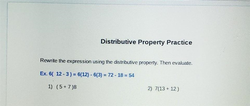 (number 1)(5+7)8 re writing the expression using the disturbutive property-example-1