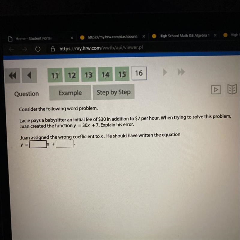 Lacie pays a babysitter an initial fee of $30 in addition to $7 per hour. When trying-example-1