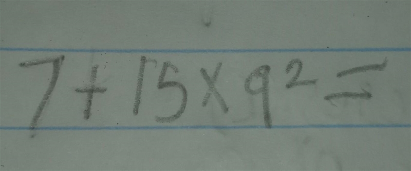 7+15×nine to the 2power​-example-1